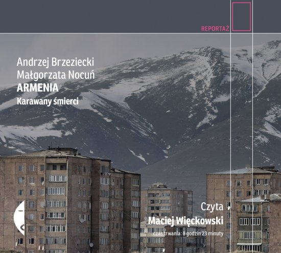 Armenia. Karawany �mierci