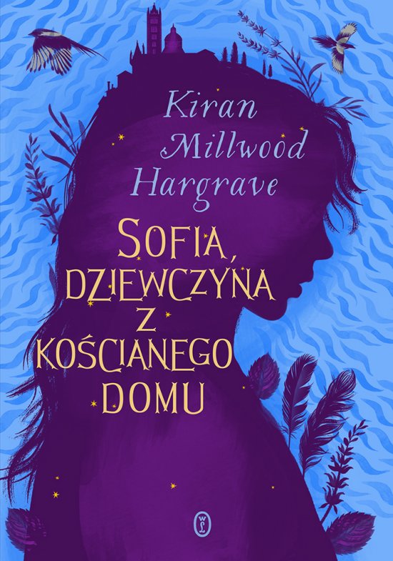 Sofia, dziewczyna z ko�cianego domu