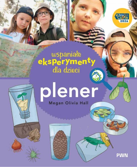 Wspania�e eksperymenty. Plener