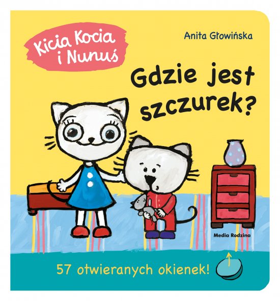 Kicia Kocia i Nunu�. Gdzie jest Szczurek?