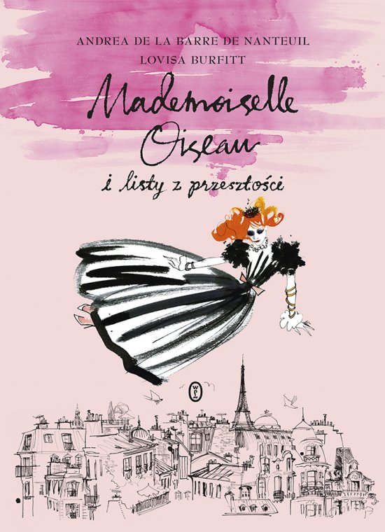 Mademoiselle Oiseau i listy z przesz�o�ci