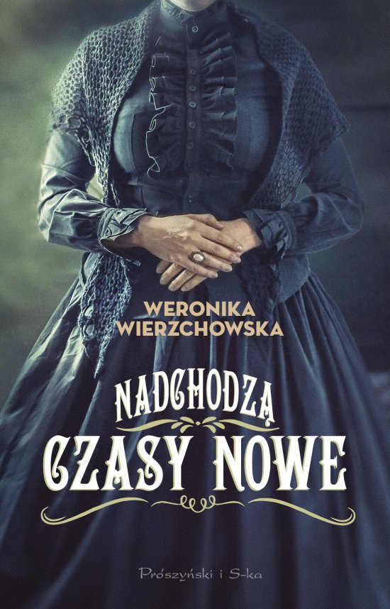 Nadchodz� czasy nowe