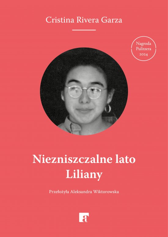 Niezniszczalne lato Liliany
