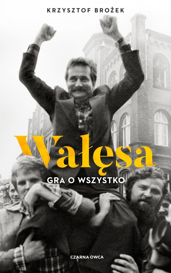 Wa��sa. Gra o wszystko