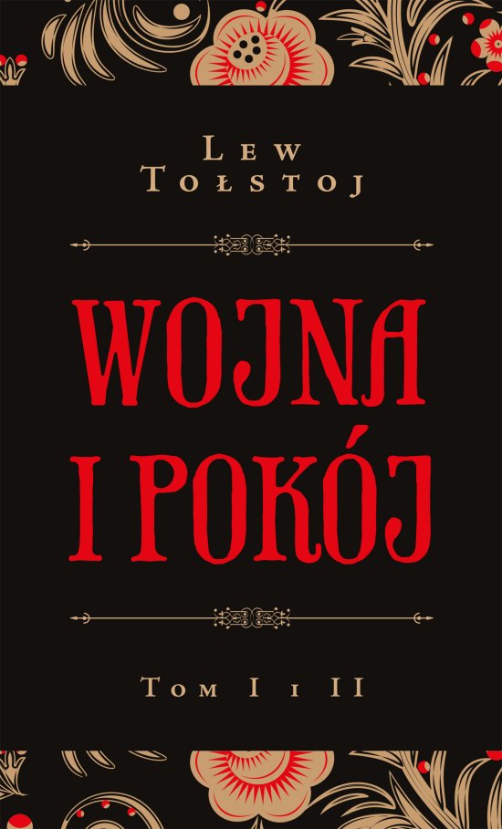 Wojna i pok�j t. I i II