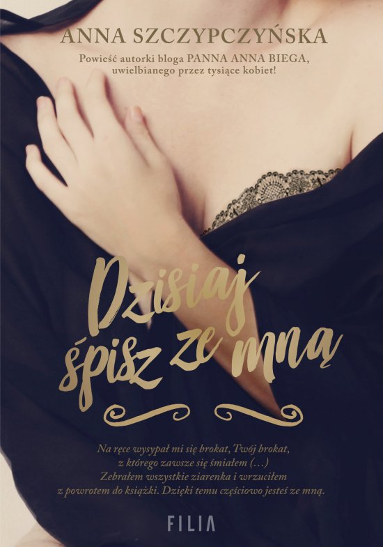 Dzisiaj �pisz ze mn�