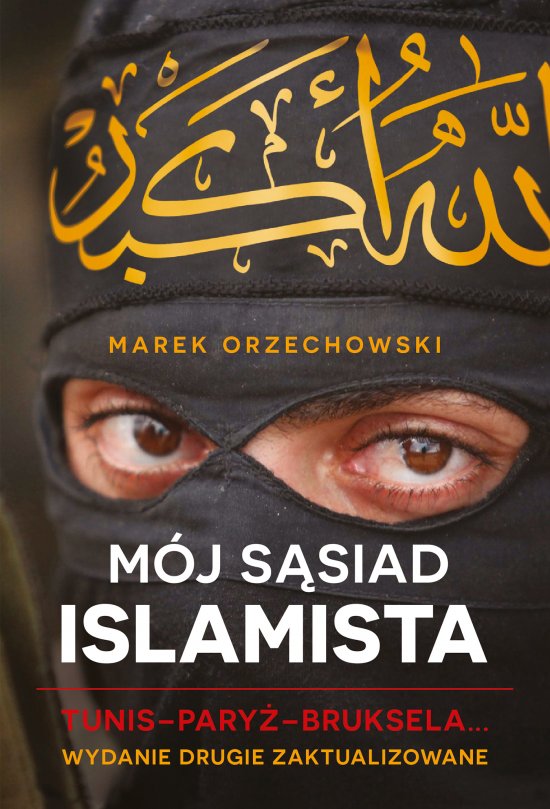 M�j s�siad islamista. Tunis - Pary� - Bruksela...
