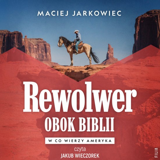 Rewolwer obok Biblii. W co wierzy Ameryka