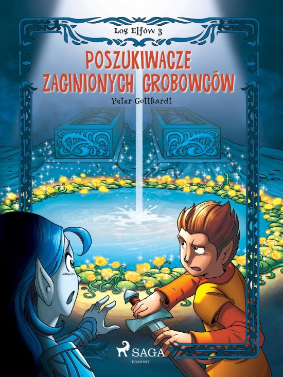 Los Elf�w 3: Poszukiwacze zaginionych grobowc�w