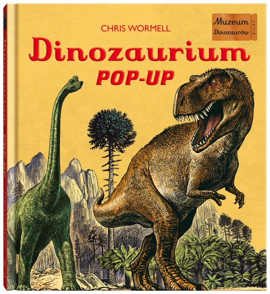 Dinozaurium pop-up. Muzeum Dinozaur�w