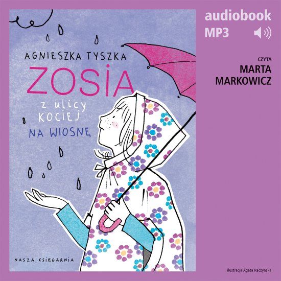 Zosia z ulicy Kociej 5. Na wiosn�