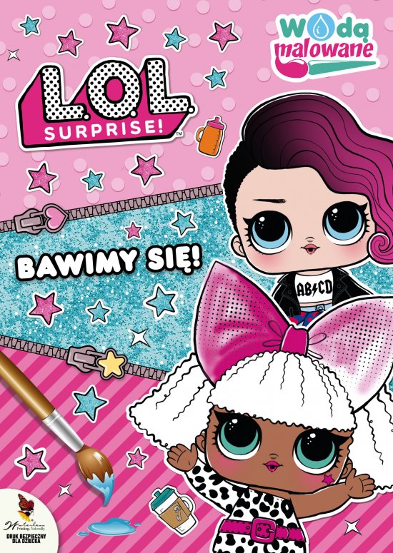 L.O.L. Surprise! Wod� malowane Bawimy si�!