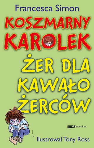 Koszmarny Karolek i �er dla kawa�o�erc�w