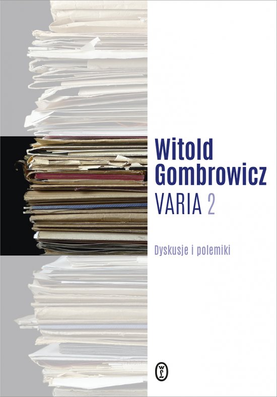 Varia t. 2. Dyskusje i polemiki