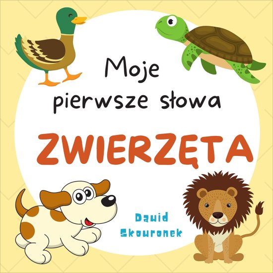 Moje pierwsze s�owa. Zwierz�ta