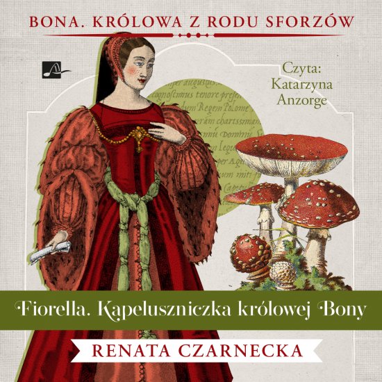 Fiorella. Kapeluszniczka kr�lowej Bony