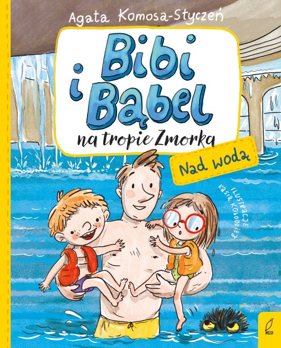 Bibi i B�bel na tropie Zmorka. Nad wod�