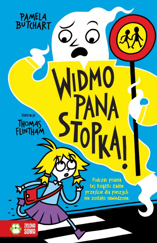 Szkolne szale�stwa. Widmo pana Stopka!