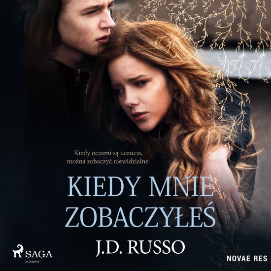 Kiedy mnie zobaczy�e�