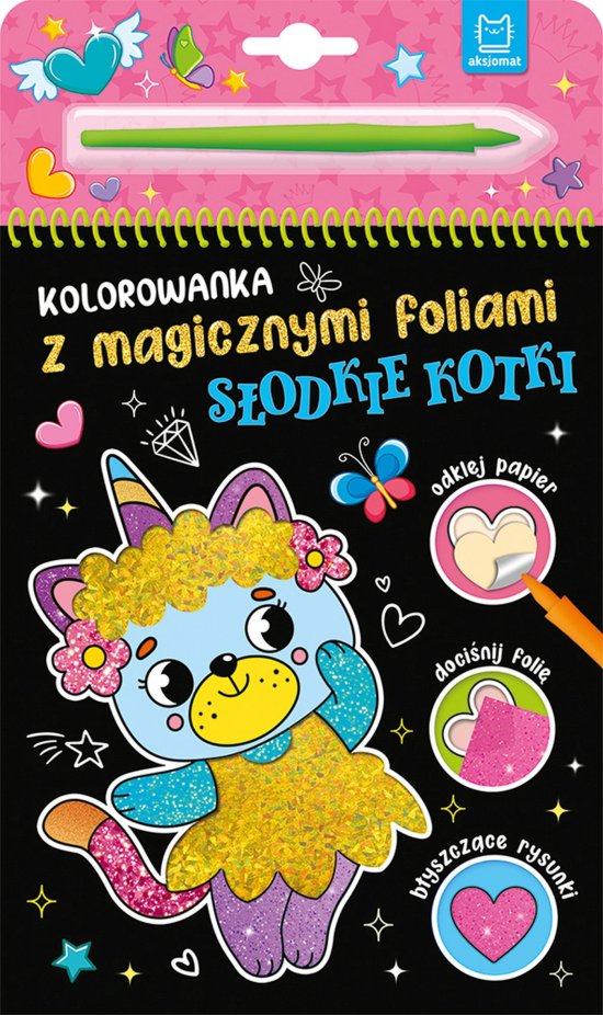 Kolorowanka z magicznymi foliami. S�odkie kotki