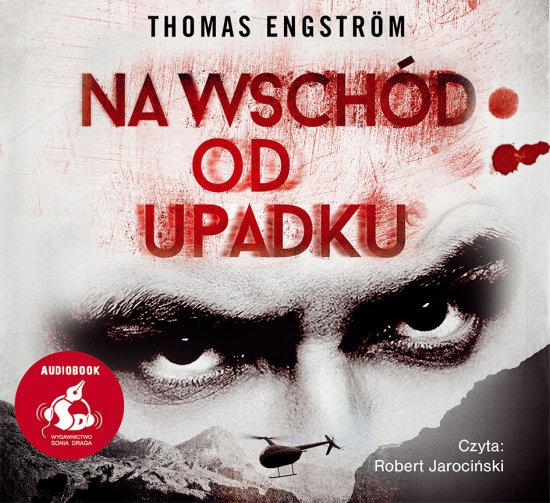 Na wsch�d od upadku