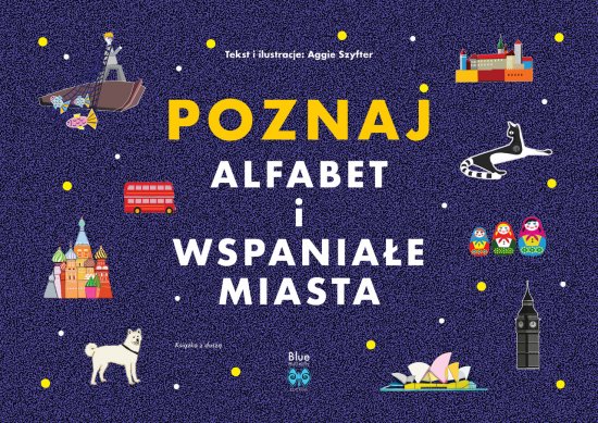 POZNAJ ALFABET I WSPANIA�E MIASTA