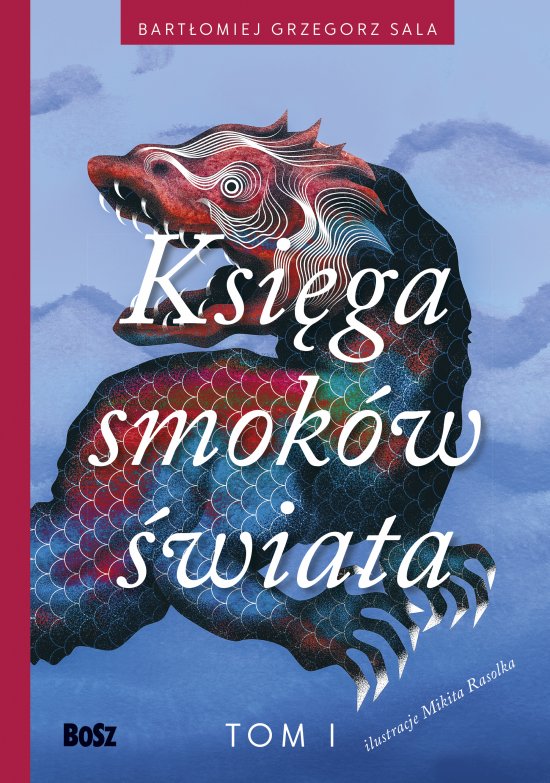 Ksi�ga smok�w �wiata. Tom 1