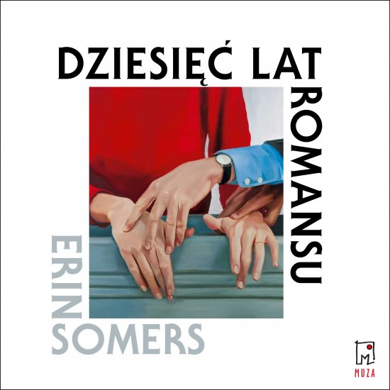 Dziesi�� lat romansu