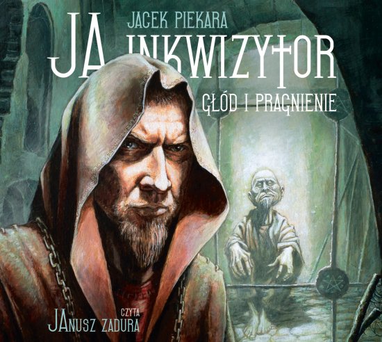 Ja, inkwizytor. G��d i pragnienie