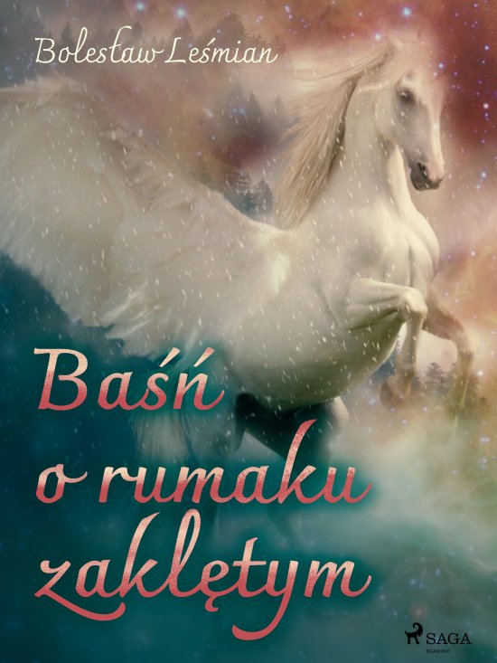 Ba�� o rumaku zakl�tym