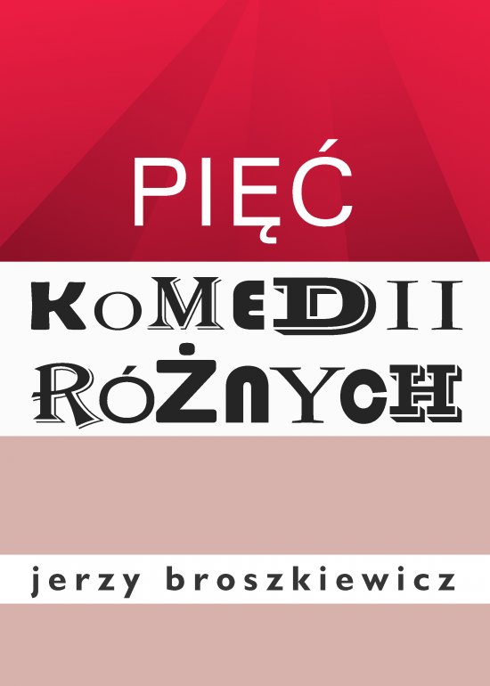 Pi�� komedii r�nych