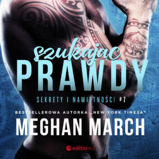Szukaj�c prawdy. Sekrety i nami�tno�ci #7