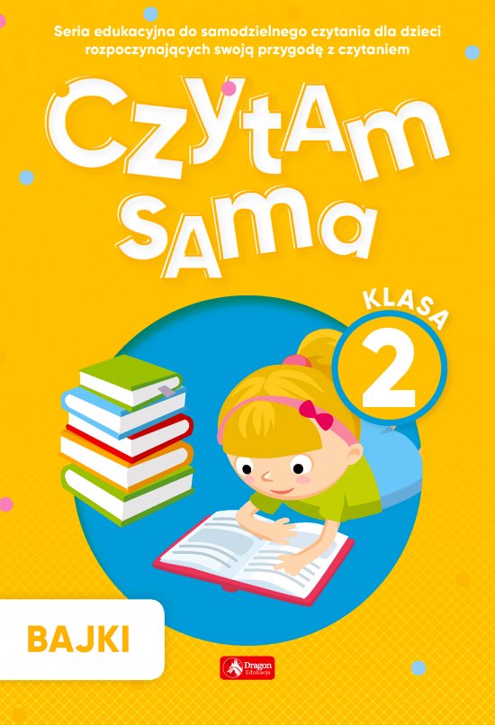 Czytam sama, klasa 2 Bajki