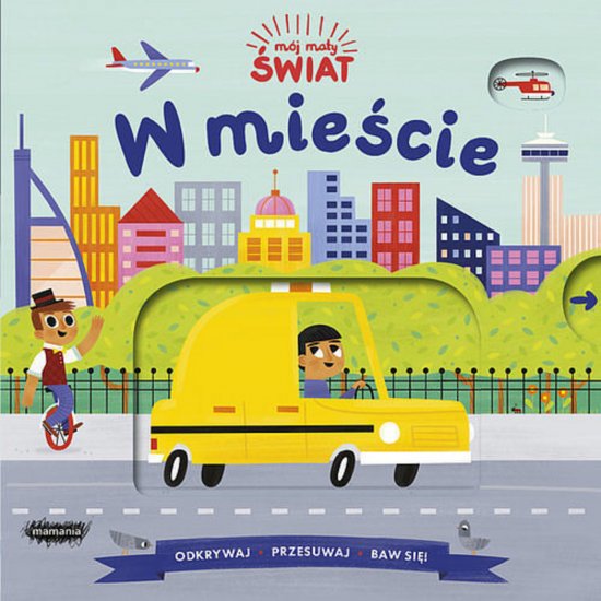 M�j ma�y �wiat W mie�cie