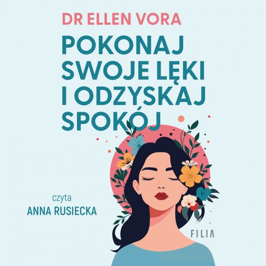 Pokonaj swoje l�ki i odzyskaj spok�j