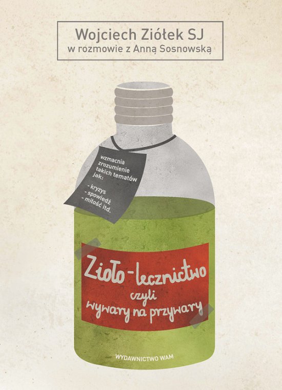 Zio�o-lecznictwo. czyli wywary na przywary