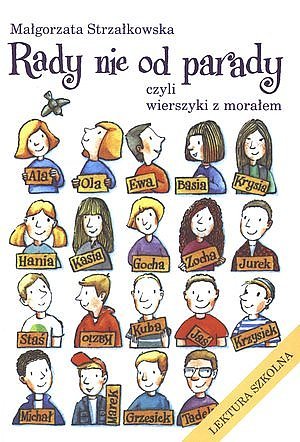 Rady nie od parady, czyli wierszyki z mora�em