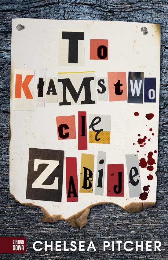 To k�amstwo ci� zabije