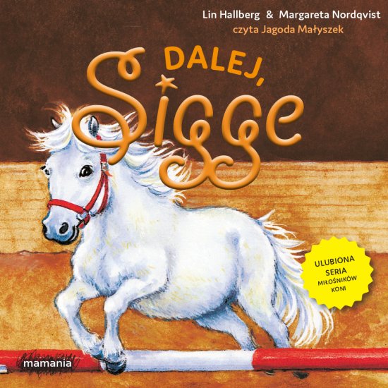 Sigge. Tom 3. Dalej, Sigge!