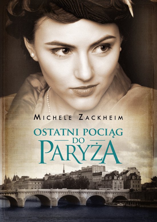Ostatni poci�g do Pary�a