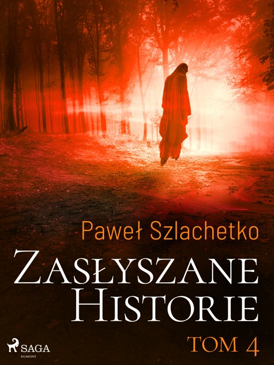 Zas�yszane historie. Tom 4