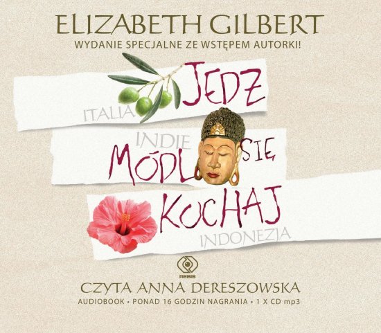 Jedz, m�dl si�, kochaj