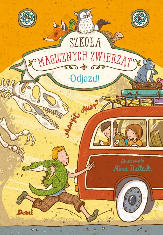 Szko�a magicznych zwierz�t. Odjazd