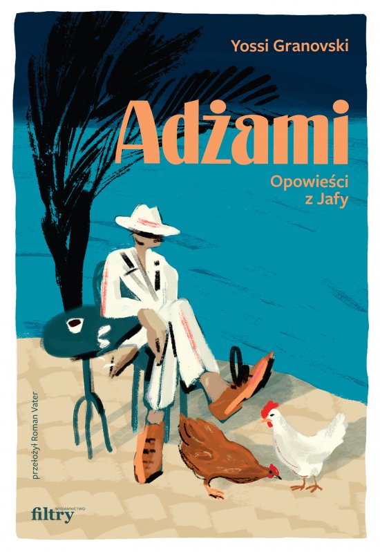 Ad�ami. Opowie�ci z Jafy