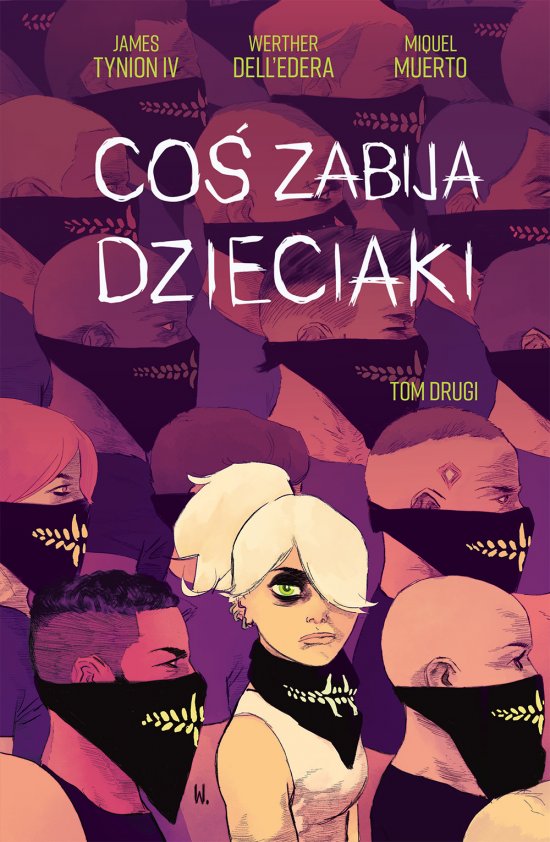 Co� zabija dzieciaki T.2