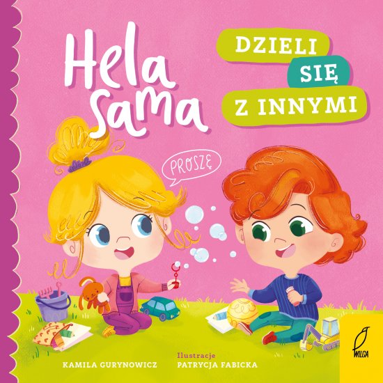Hela sama. Dzieli si� z innymi