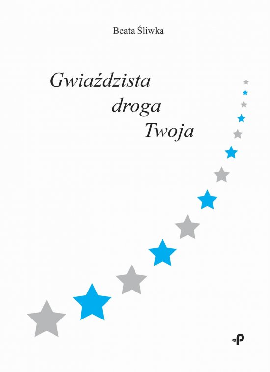 Gwia�dzista droga Twoja
