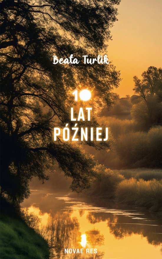 10 lat p�niej