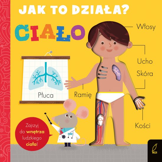 Jak to dzia�a. Cia�o