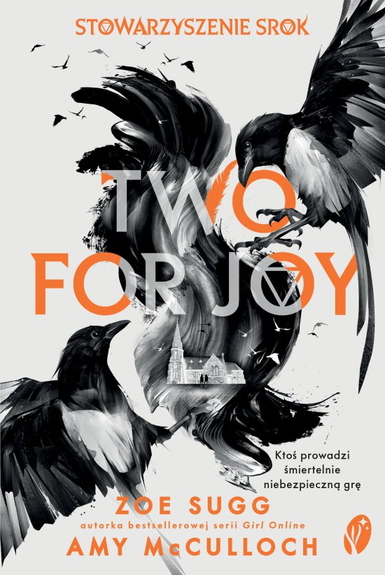 Stowarzyszenie Srok: Two for Joy